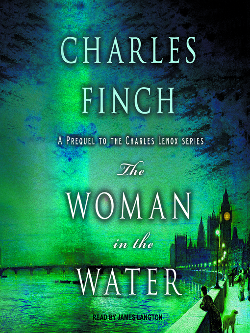 Title details for The Woman in the Water by Charles Finch - Available